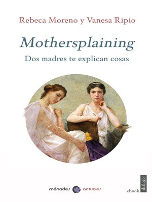 cover image of Mothersplaining